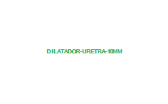 DILATADOR URETRA 10mm