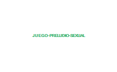 JUEGO PRELUDIO SEXUAL