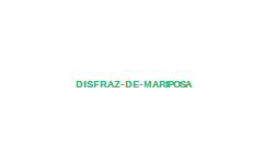 DISFRAZ DE MARIPOSA